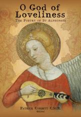 O God of Loveliness: The Poetry of St Alphonsus